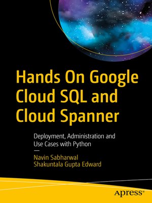 cover image of Hands On Google Cloud SQL and Cloud Spanner
